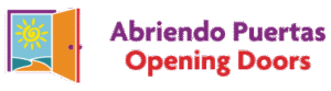 Abriendo Puertas/Opening Doors